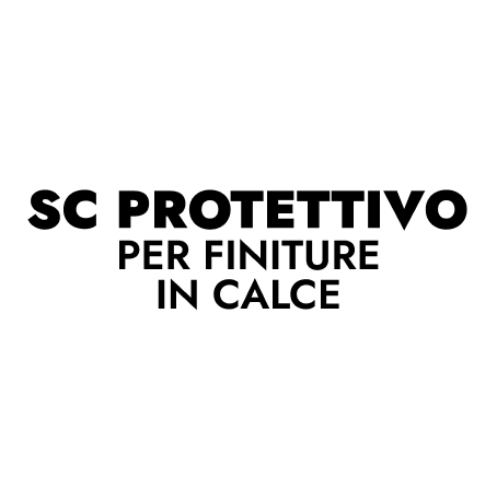 SC PROTETTIVO PER FINITURE IN CALCE